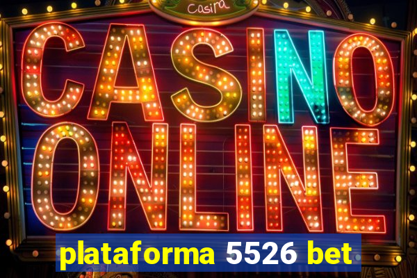 plataforma 5526 bet